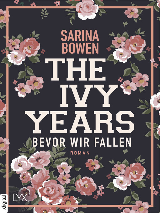 Title details for The Ivy Years--Bevor wir fallen by Sarina Bowen - Available